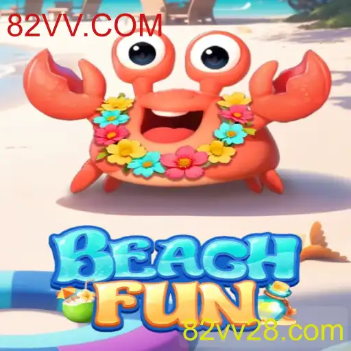 Descubra o Empolgante Mundo de BeachFun: O Jogo Que Conquista Praias no 82VV.COM